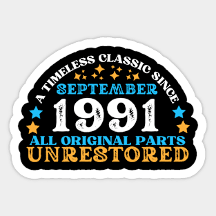 A timeless classic since September 1991. All original part, unrestored Sticker